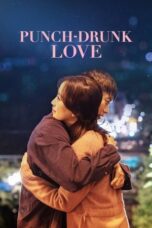 Romantic Factory :Punch-Drunk Love (2023)