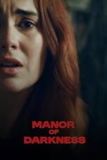 Manor of Darkness (2025)