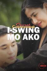 Secret Confessions : I-Swing Mo Ako Episode 3