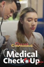 Secret Confessions : Medical Check-Up Episode 21