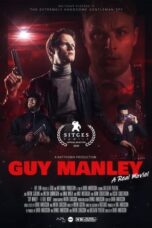 Guy Manley – A Real Movie (2024)
