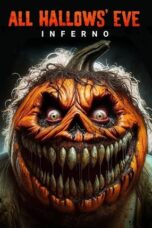 All Hallows’ Eve: Inferno (2024)
